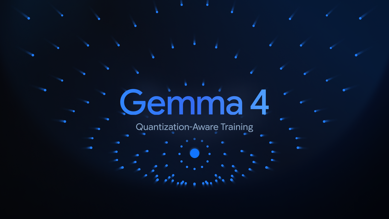 Google's official Gemma 4 quantization-aware training hero image